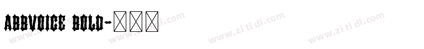 abbvoice bold字体转换 abbvoice bold字体转换